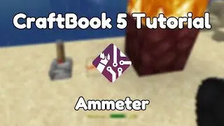 CraftBook 5 Tutorial:  Ammeter
