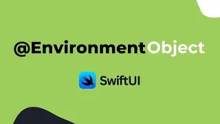 EnvironmentObject in SwiftUI | You Should Use It!