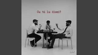 Cu ti lu dissi?