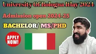 Fully Funded Scholarship At University Of Bologna For 2024 | Application & Full Procedure