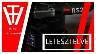 DJI RS2, a gimbalok KIRÁLYA //#1