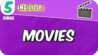 Movies 📚 5. Sınıf İngilizce 