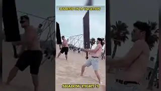 MARCUS ON A VACATION| SHADOW FIGHT 3