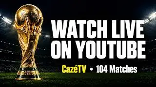 CazéTV Tutorial | How to Watch World Cup 2026 Live on YouTube