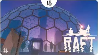 Raft v12 Обнова - #16 Плавучий город Тангароа