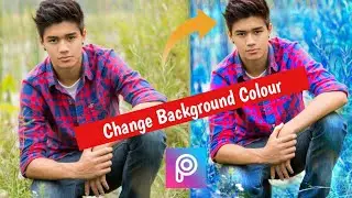 How to Change Background Colour•|Picsart Troturial •|PicsArt Editing