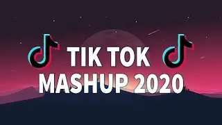 Tik Tok mashup 2021