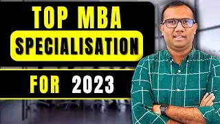 BEST MBA Specialization | Top 5 MBA Specializations | 
