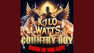 Country Boy Born in the City