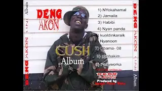 Deng Akon Cush Album