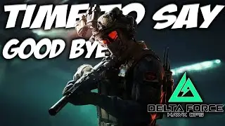 Best FPS Game of 2024?! Delta Force Alpha is About To END, My Final Thoughts!