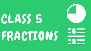 Class 5 fractions | CBSE Mathematics | Phoenix Academy