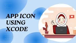 How to upload app icon using XCode | Effortless App Icon Upload in XCode for beginners 🚀