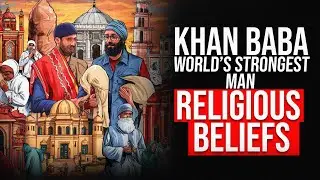 Khan Baba's Religious Believes