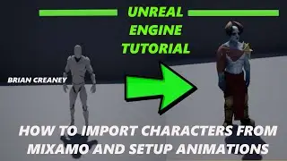 How to setup animations and import characters from Mixamo in Unreal Engine