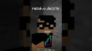 Nunca desista no Minecraft