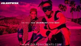Lil Uzi Vert x Rae Sremmurd Type Beat With Hook 2017 - Oh Yea w/Hook (Ft. Haiku) | DJ Kronic Beats