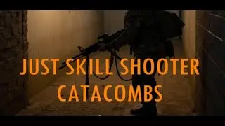 Just Skill Shooter: Catacombs - Gameplay (PC)