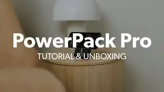 PowerPack Pro Tutorial & Unboxing