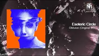 Esoteric Circle - Oblivion (Original Mix) [Spectrum (NL)]