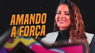 Márcia Fellipe - Amando a Força