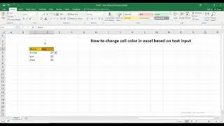 How to change cell color in excel based on text input