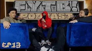 HE'S BACK !!!! | FYTB EP. 13