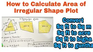 how to calculate area of land ¦¦ Area of Irregular Shape Plot ¦¦ Area conversion
