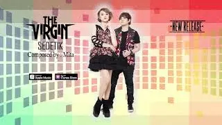The Virgin - Sedetik (Official Video Lyrics) 
