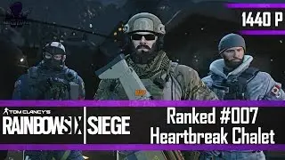 Rainbow Six Siege Ranked #007 - Skimasken Militär in Chalet - [German, 1440p, 60FPS]