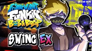 Swing EX - Friday Night Funkin' V.S. Bob and Bosip OST