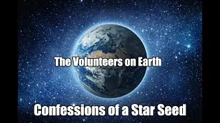 Confessions of a Star Seed from the Pleiades