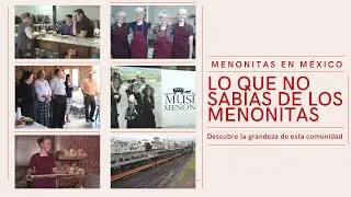 ASÍ LLEGARON LOS MENONITAS A MÉXICO