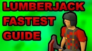 OSRS Lumberjack Outfit Guide - Get 99 Woodcutting Faster!