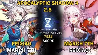 E0 Feixiao & March 7th Hunt Duo DPS Both Sides | Apocalyptic Shadow Stage 4 | Honkai Star Rail 2.5