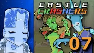Castle Crashers Part 7 (Third Times The Charm)