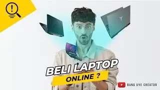 BELI LAPTOP ONLINE APAKAH AMAN ? | CARA BELI LAPTOP ONLINE | REKOMENDASI BELI LAPTOP ONLINE
