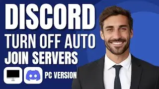 How to Turn Off Auto Join Servers on Discord (new method)