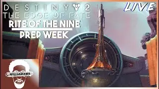 🔴 DESTINY 2 [PC] - The Edge of My Sanity!? Prep Week!