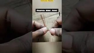 Proper Wire joint | Married joint |standard wire 