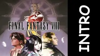 Final Fantasy 8 Promo | Final Fantasy 8 Intro Video | Final Fantasy 8 Demo | Final Fantasy VIII Demo