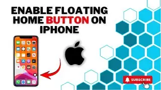 How to enable floating home button on Iphone