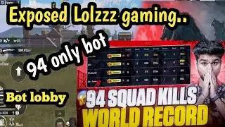 Exposed Lolzzz gaming / bot lobby me world record/ 94 bot only bot / @LoLzZzGaming