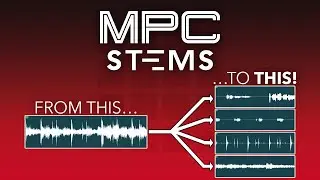 MPC Stems | Stem Separation in MPC 2