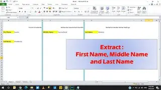 Excel Tricks : Split First Name, Middle Name and Last Name | In Hindi