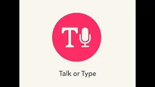 Talk or Type - TinyTap Tutorial