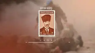 Vatan Marşı | İlyasoloji