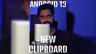 New Clipboard features | Android 13