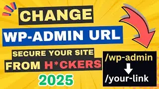 How to Change WP-Admin URL in WordPress [ Easiest Way - 2024 ]