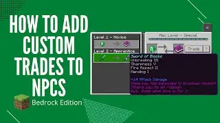 How To Add Custom Trades to ANY NPC in Minecraft Bedrock Edition